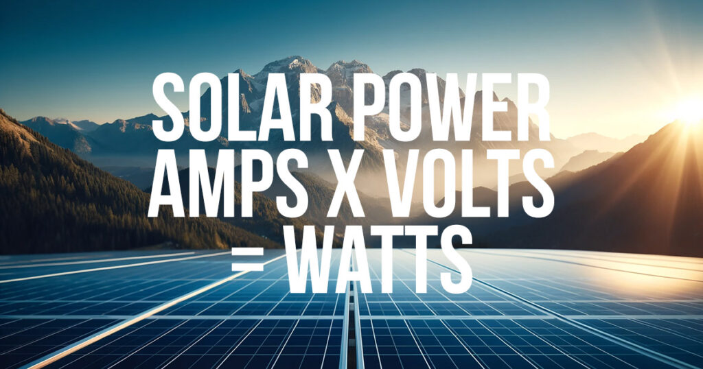 Amps Volts Watts